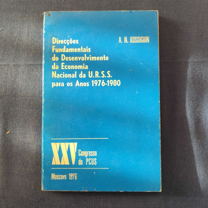 A. N. Kossiguin - Direcções Fundamentais do Desenv da Economia da URSS