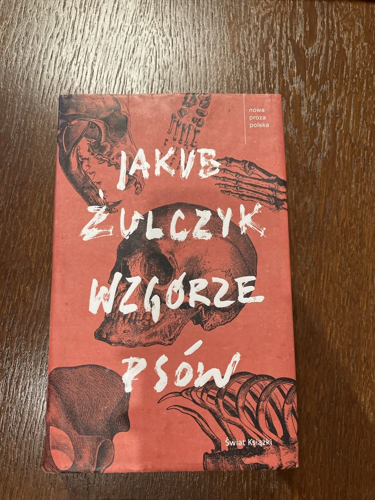Wzgórze psów. Jakub Żulczyk