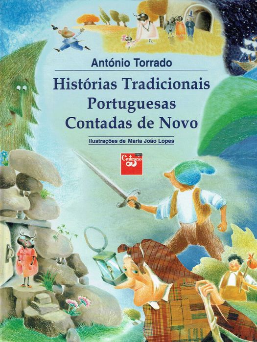 625
Histórias Tradicionais Portuguesas Contadas deNovo
António Torrado