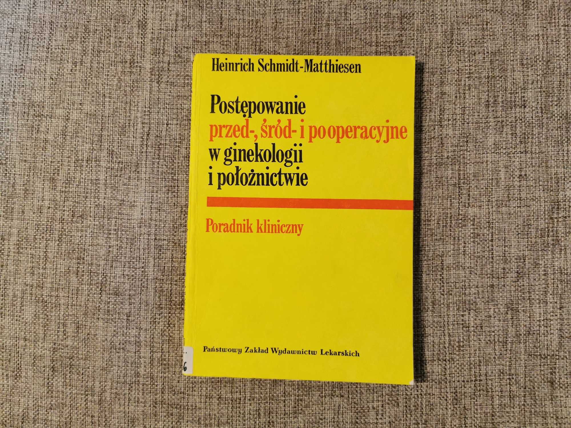 Postępowanie przed śród i pooperacyjne - Matthiesen