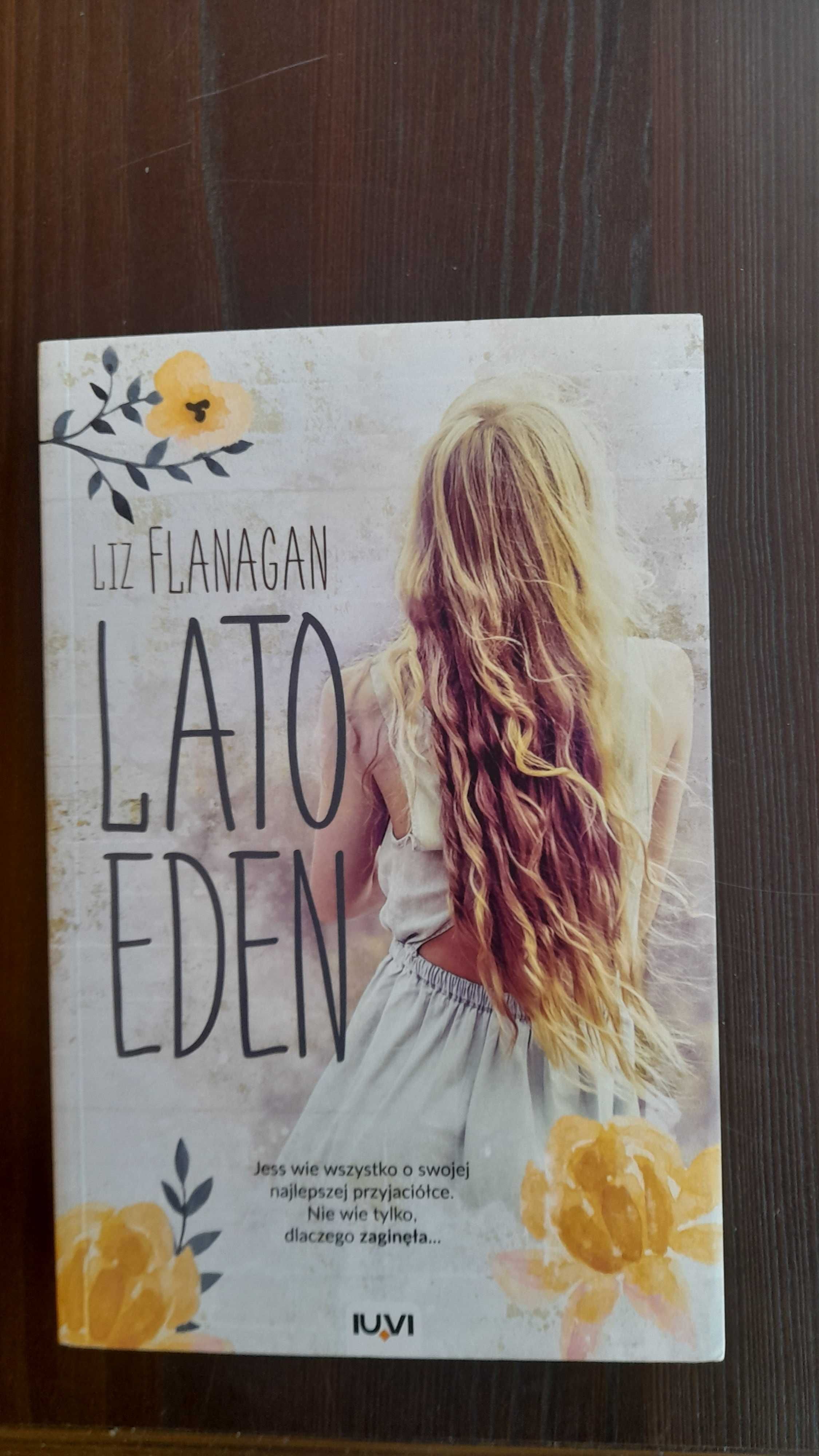 Nowa Książka Lato Eden Liz Flanagan