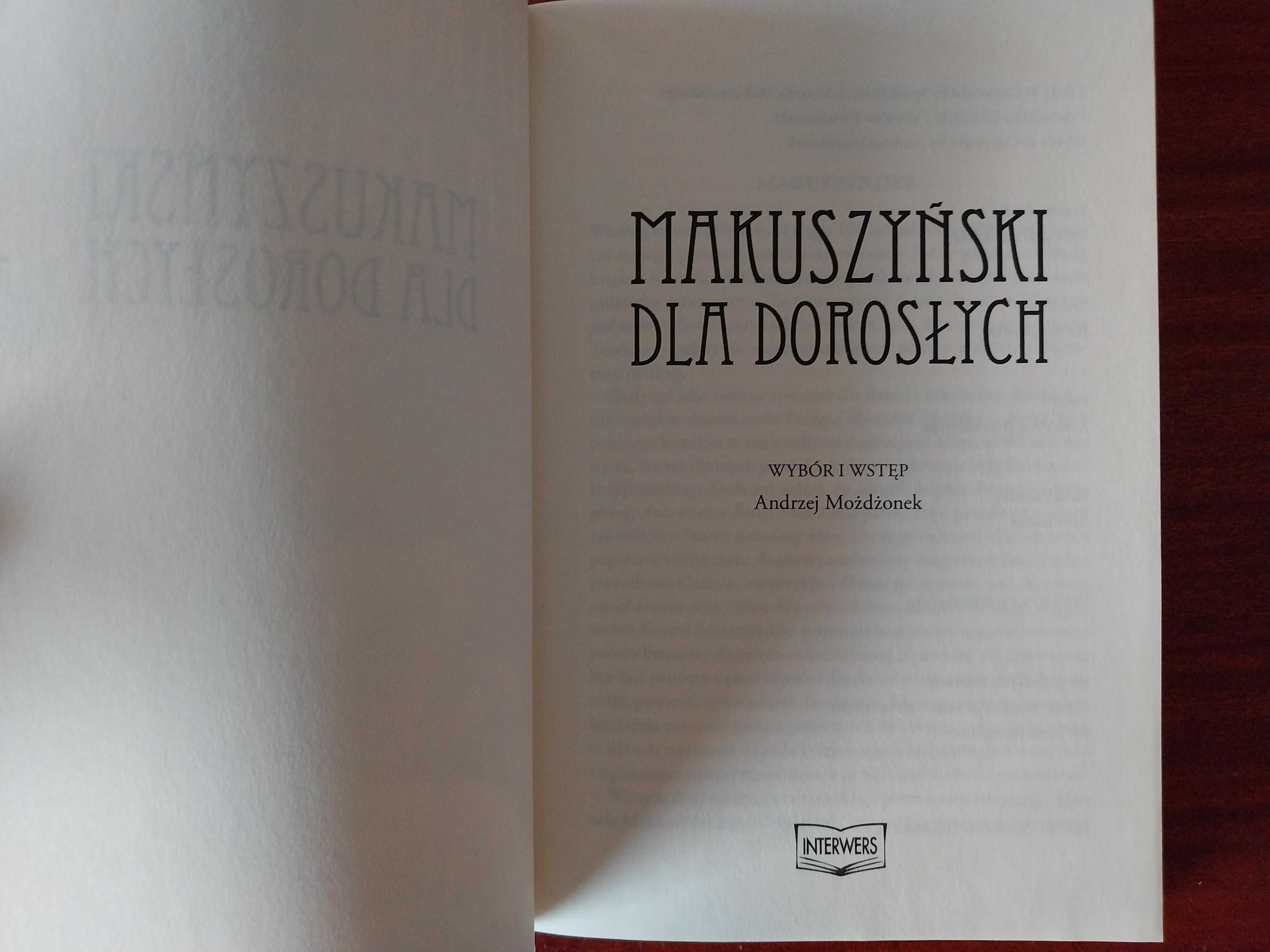 Kornel Makuszyński - Makuszyński dla dorosłych - wybór M. Możdżonek