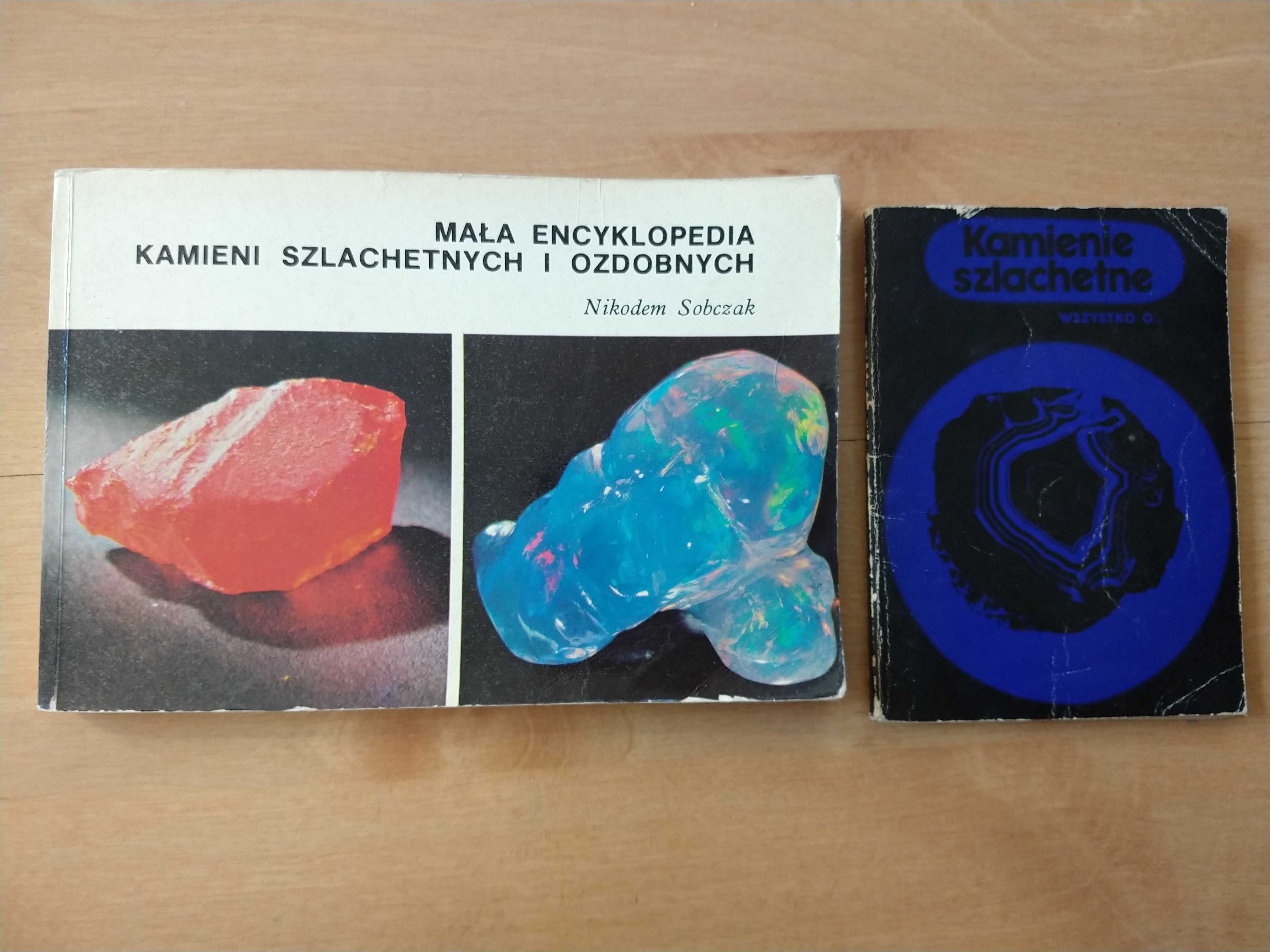 Rozpoznawanie minerałów Encyklopedia kamieni szlachetnych ozdobnych