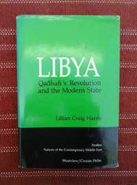 Libya, Qadhafi's Revolution and the Modern State