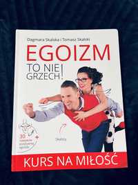 Książka Egoizm to nie grzech! Kurs na miłość NOWA