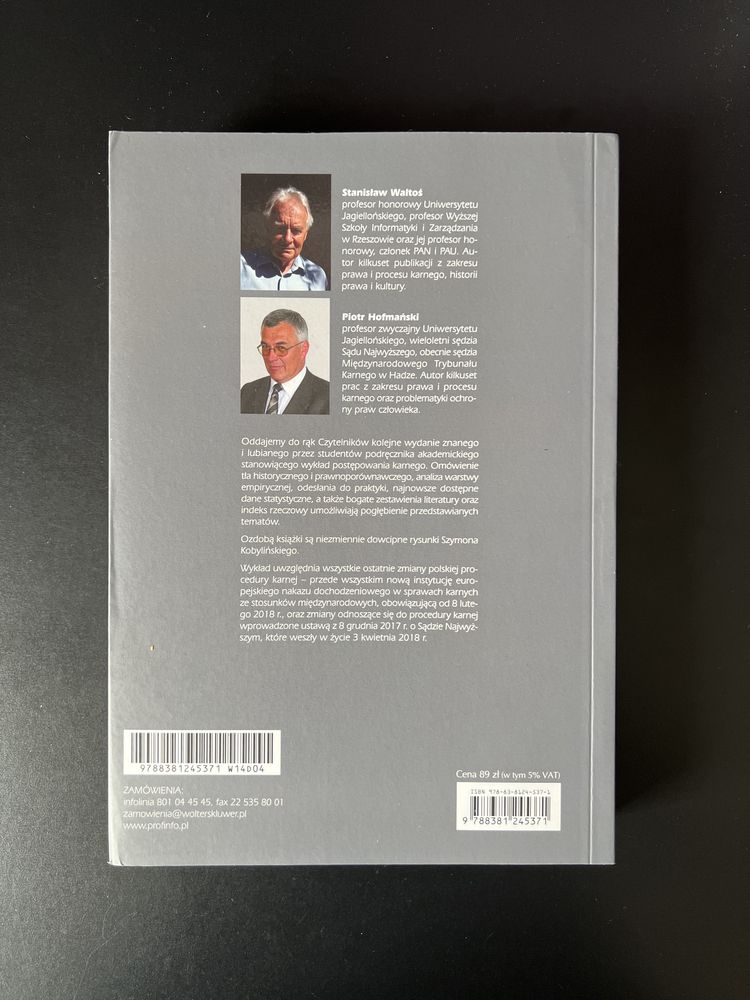 Proces karny : zarys systemu / Stanisław Waltoś, Piotr Hofmański.