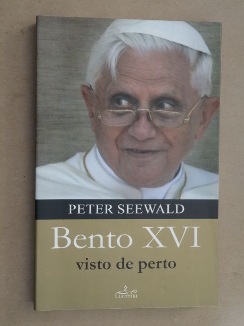 Bento XVI Visto de Perto de Peter Seewald