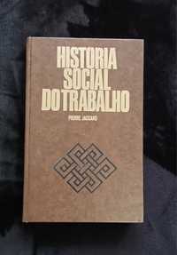 Livro - História Social do Trabalho (Pierre Jaccard)