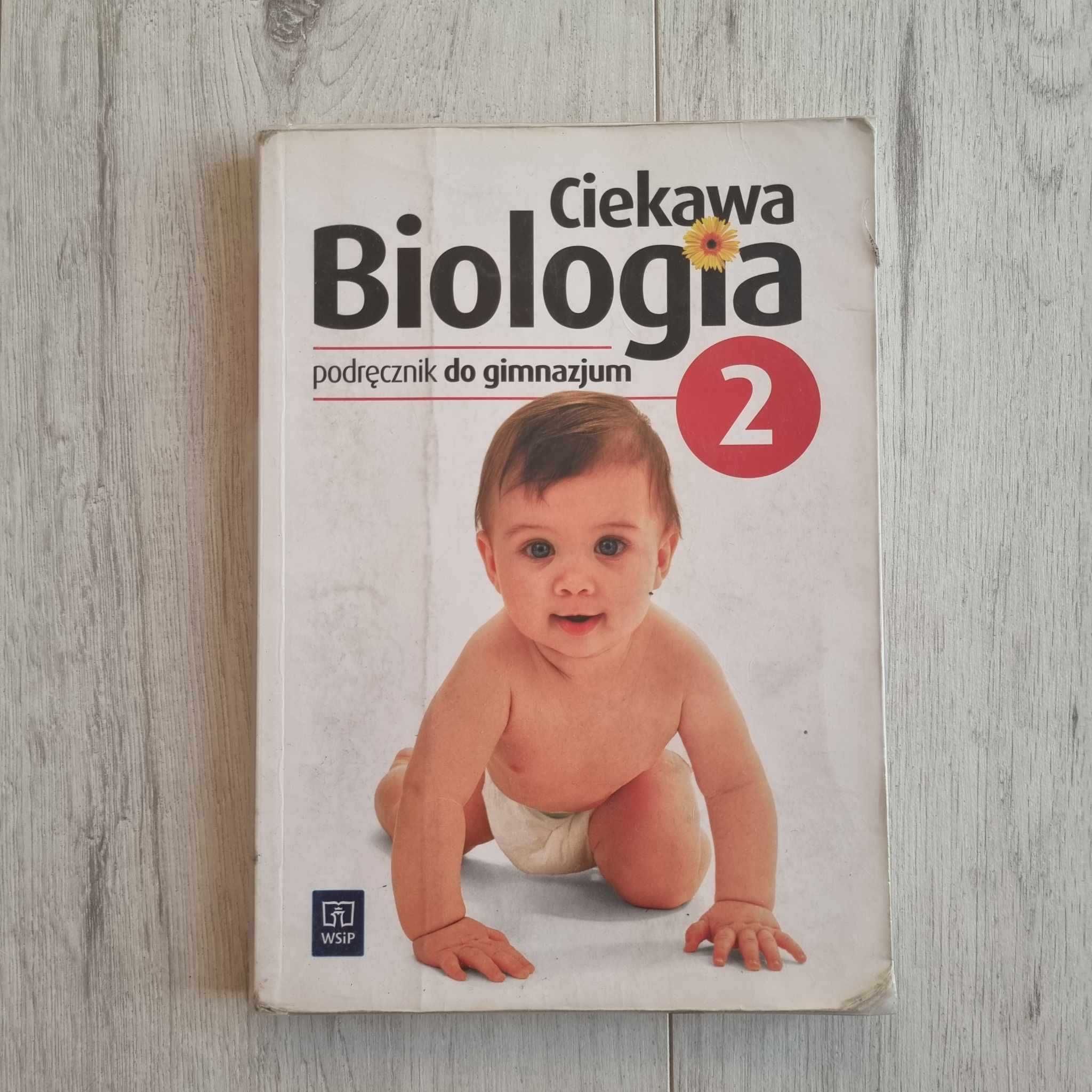 Podręcznik Ciekawa Biologia do klasy 2 gimnazjum WSiP