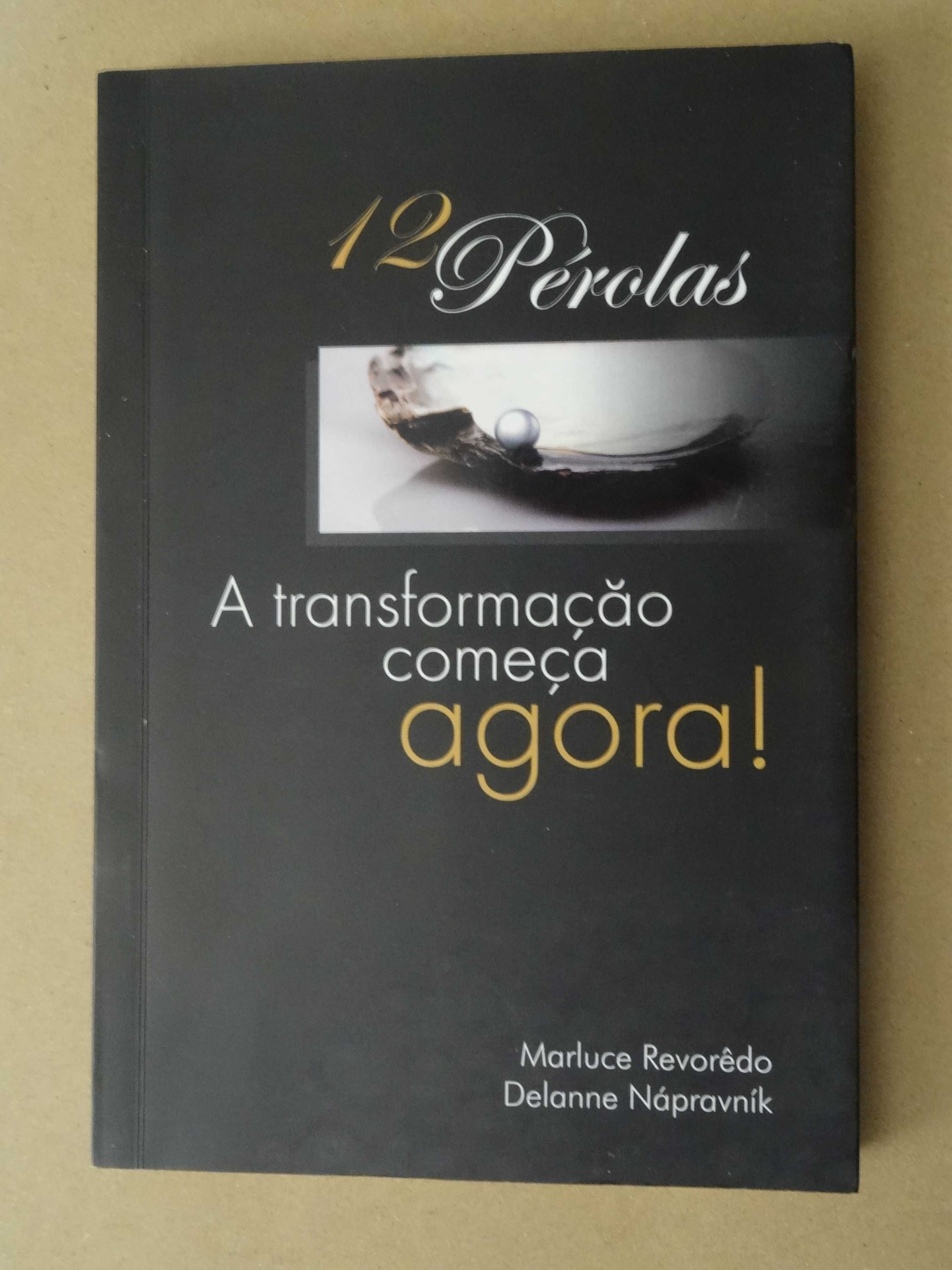 12 Pérolas - A Transformação Começa Agora de Marluce Revorêdo