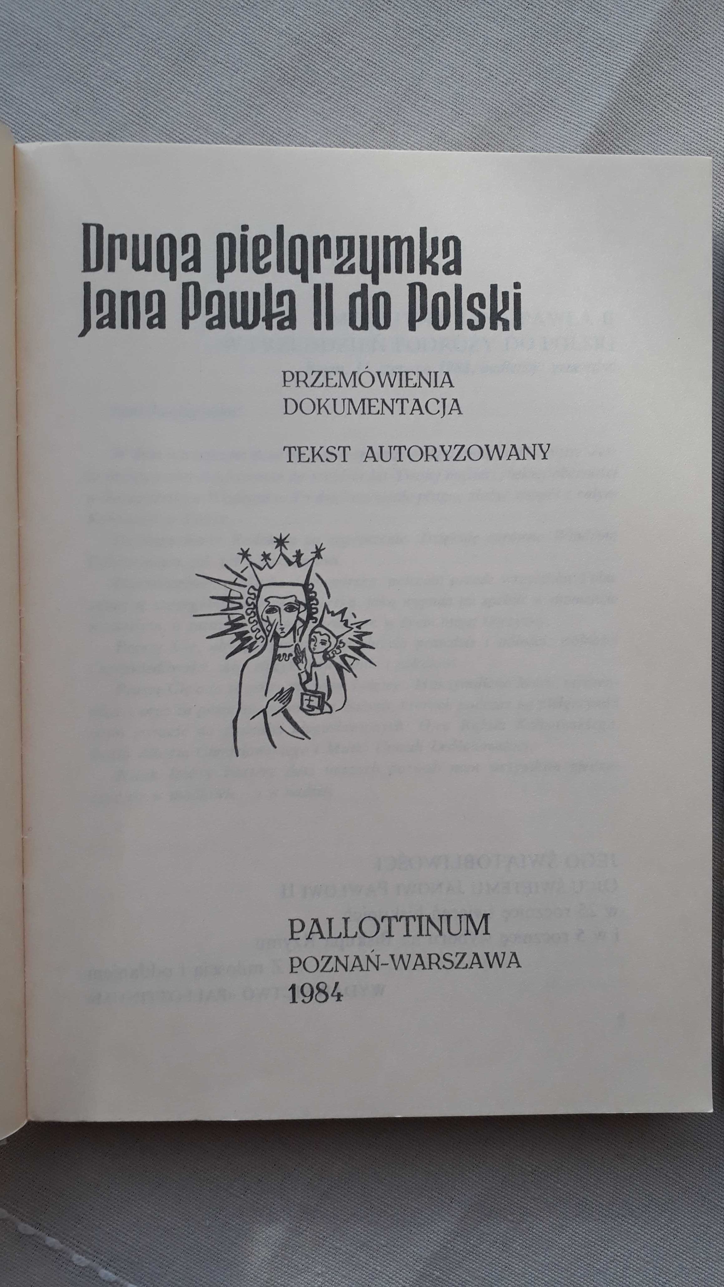 Jan Paweł II - Pielgrzymka Jana Pawła II do Polski, pierwsza i druga