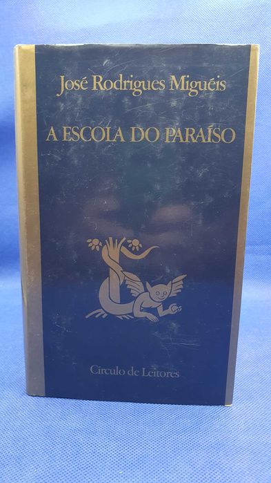 Livro - REF PAR2 - José Rodrigues Migueis - A Escola do Paraiso