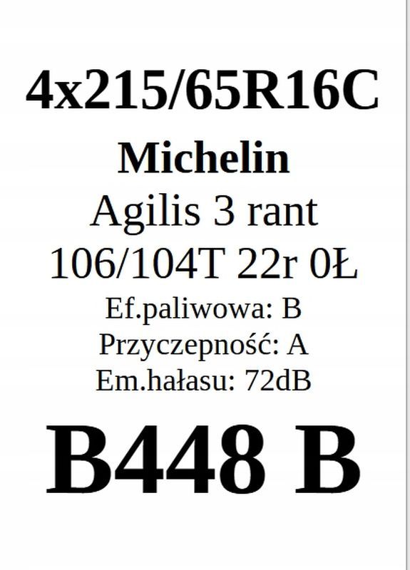 4x 215/65r16c Michelin Agilis 3/106/104t 2022r B/A/72dB Jak Nowe