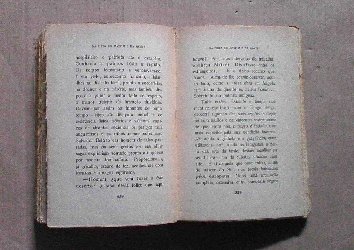 Na pista do marfim e da morte Reportagens africanas vividas e escritas