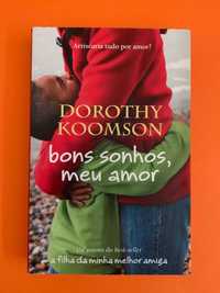 Bons sonhos, meu amor -  Dorothy Koomson