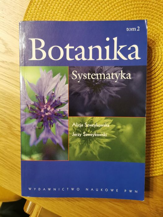 Botanika Systematyka Alicja Szweykowska Jerzy Szweykowski