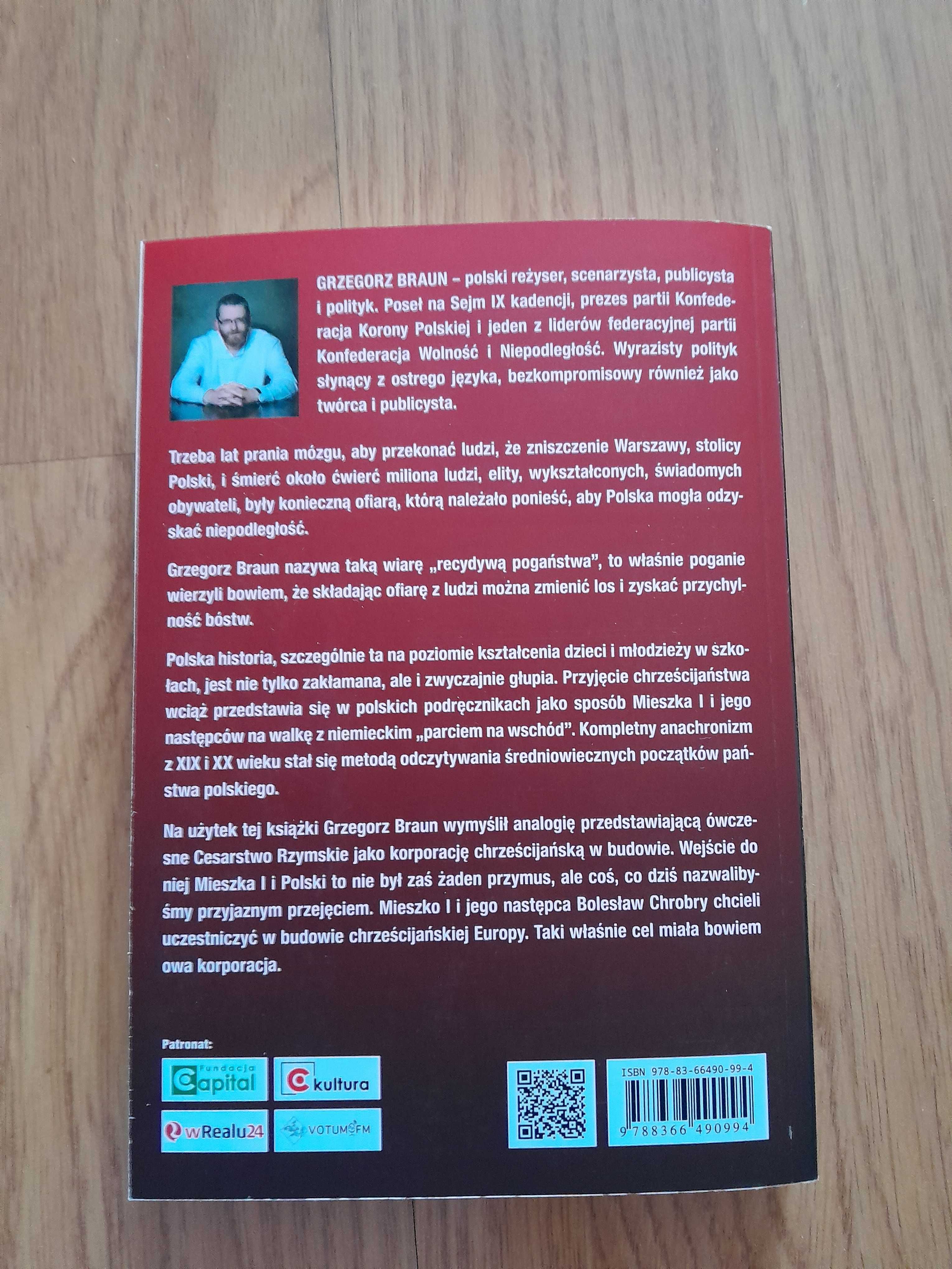 Zakazana historia Polski. Tom I  + autograf autora!