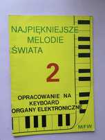 Najpiękniejsze melodie świata na keyboard i organy nuty cz 2