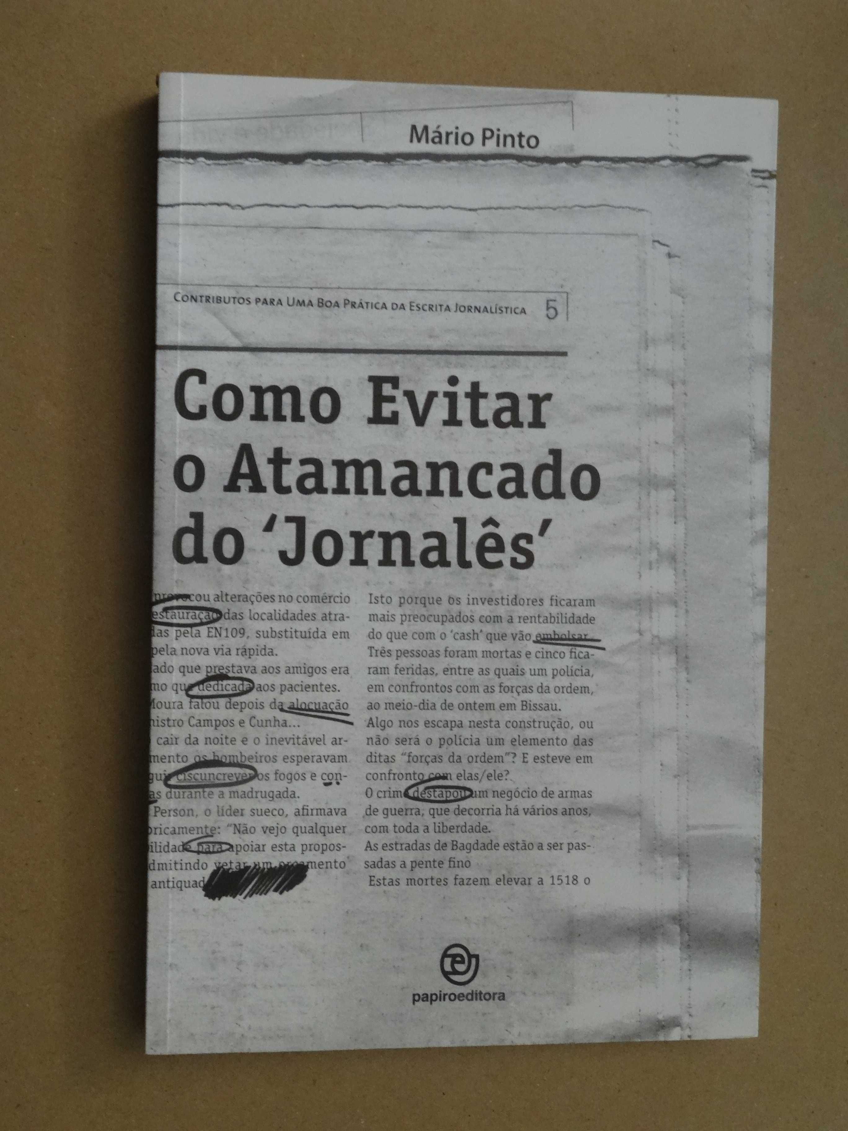 Como Evitar o Atamancado do ´Jornalês ´ de Mário Pinto