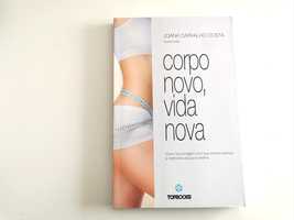 "Corpo Novo, Vida Nova" - Como ter a imagem que sempre sonhou (NOVO)