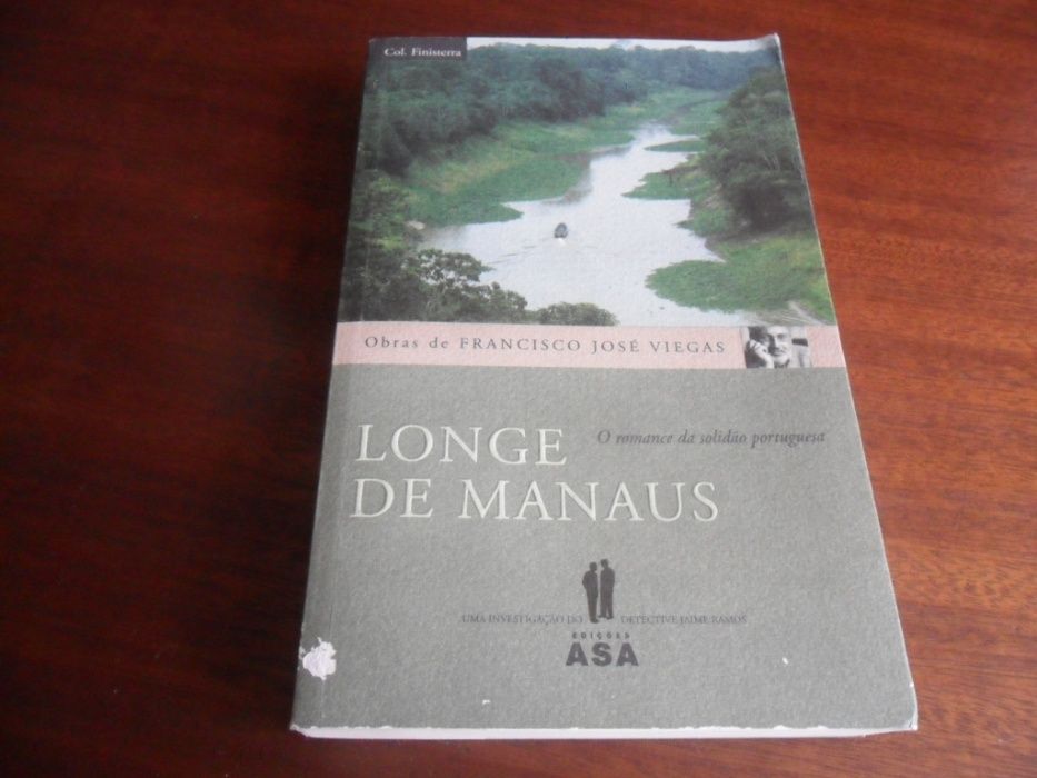 "Longe de Manaus" de Francisco José Viegas