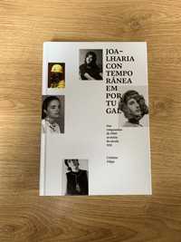 Livro:  Joalharia Contemporânea em Portugal (1.ª edição)