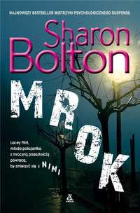 Mrok, Sharon Bolton