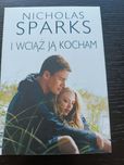 Książka Nicolas Sparks " I wciąż ją kocham"