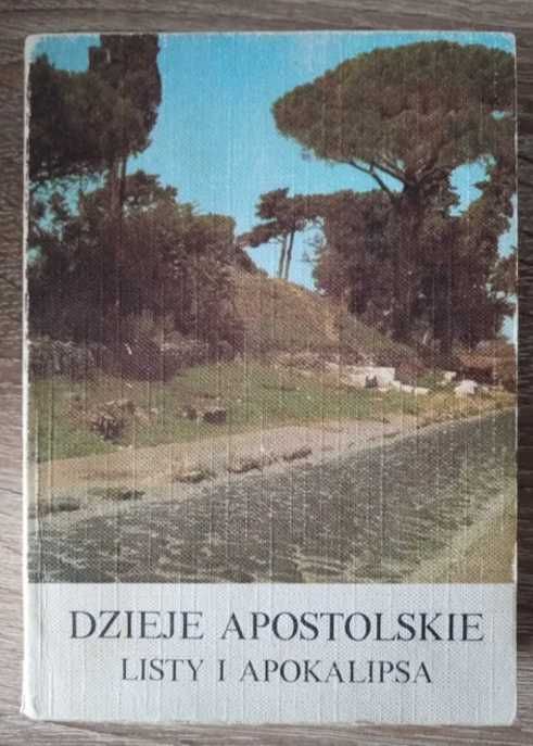 Dzieje Apostolskie Listy Apokalipsa