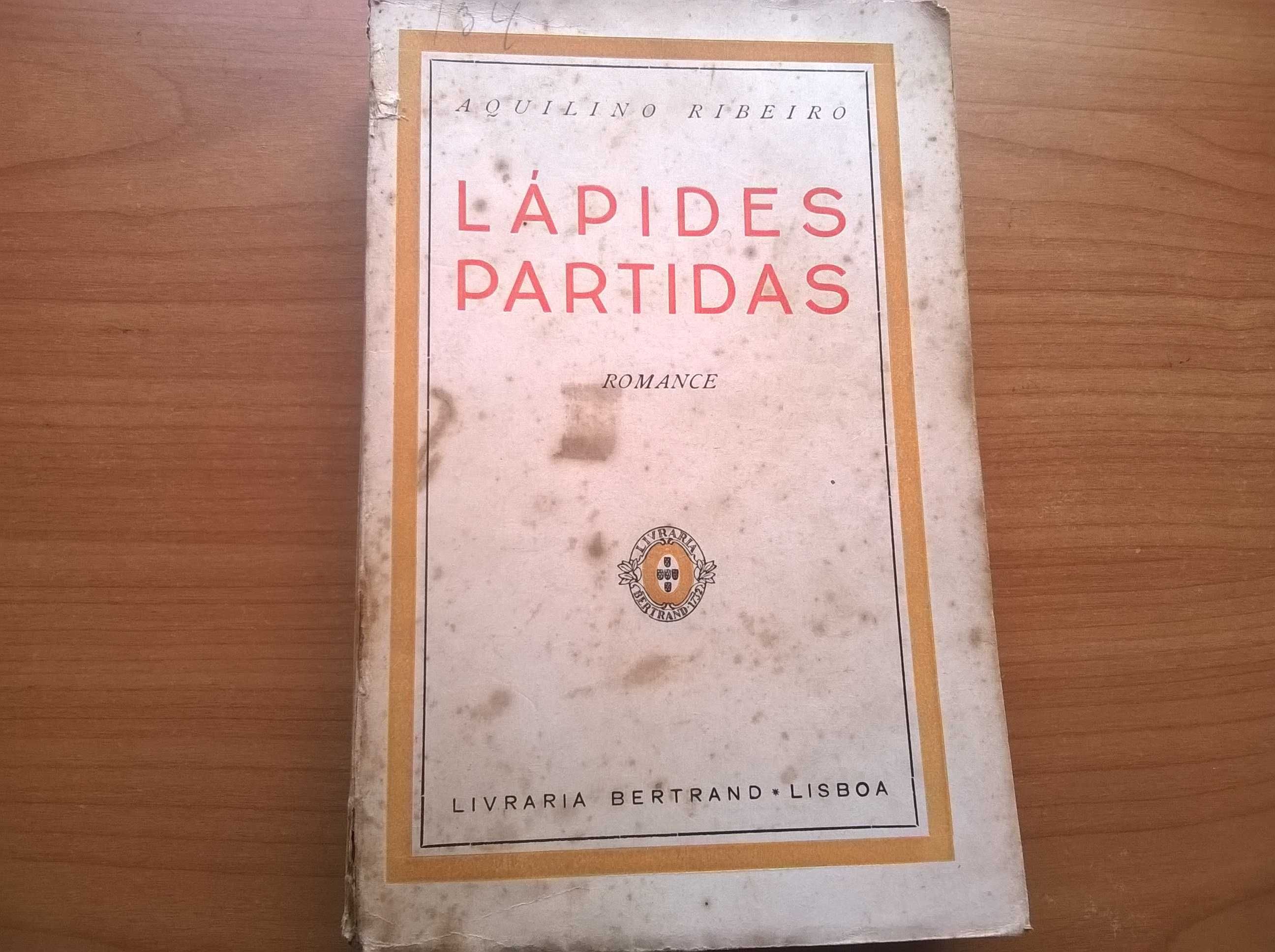 Lápides Partidas - Aquilino Ribeiro (portes grátis)