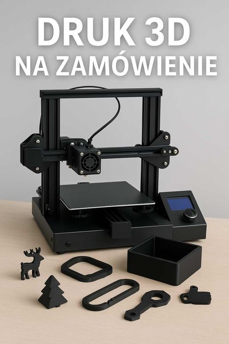 Druk 3D na zamówienie | Części, gadżety, prototypy