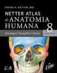 Netter Atlas de Anatomia Humana (Português) 8ª Edição