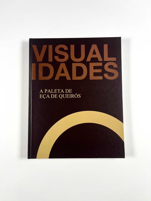 Visualidades A Paleta de Eça de Queirós 2008