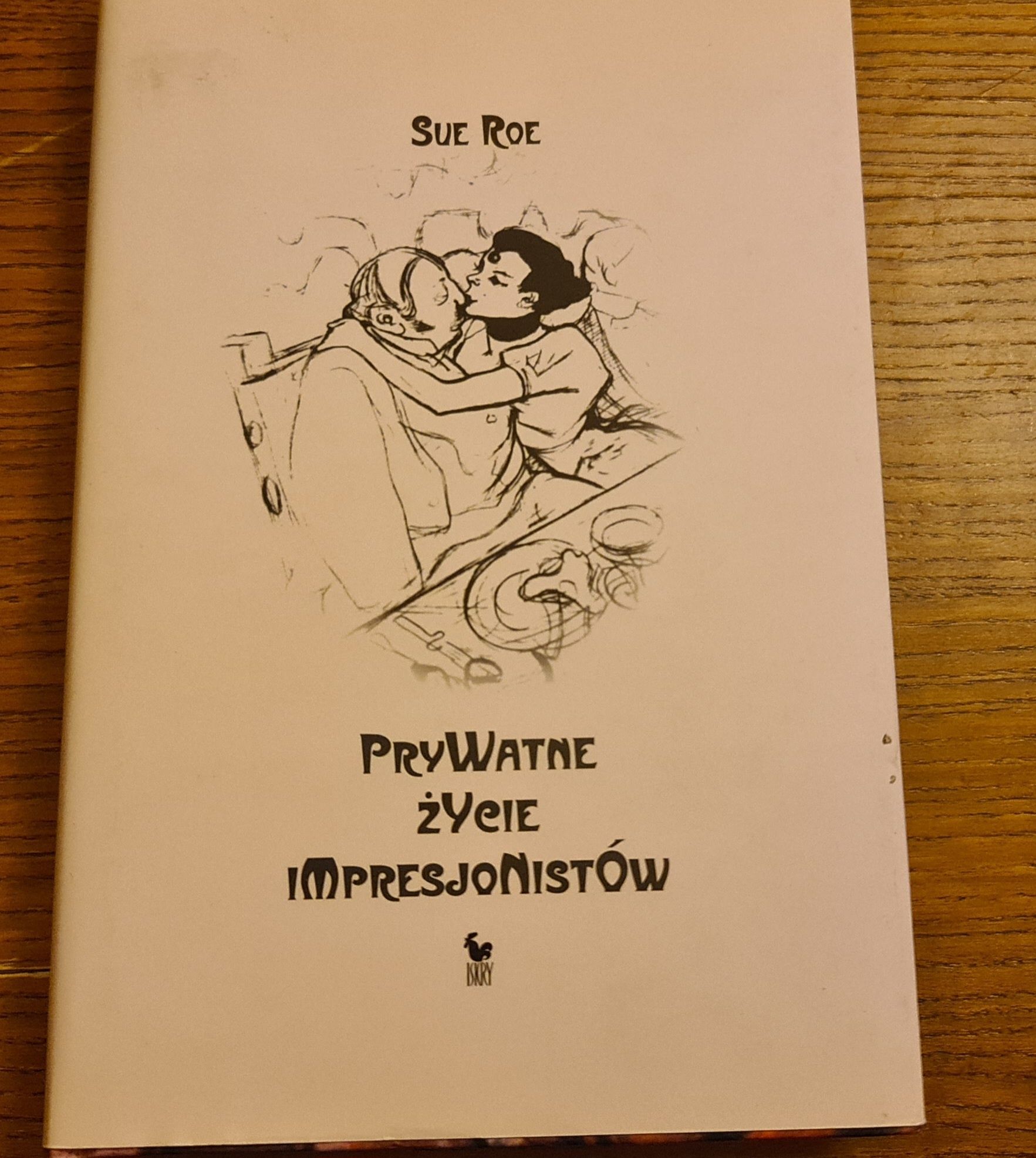 Prywatne życie impresjonistów. Roe Sue