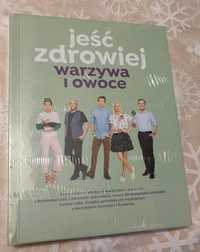 NOWA książka kucharska /Kuchnia LIDLA /Jeść zdrowiej /Warzywa i owoce