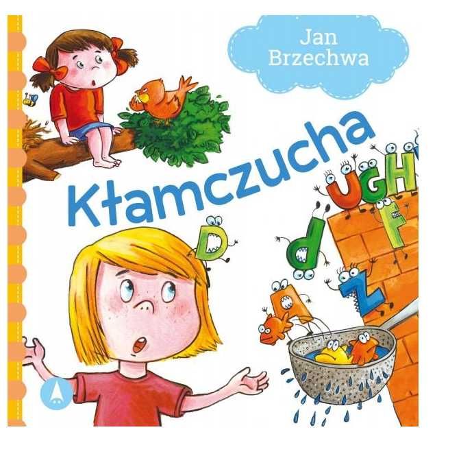 Bajki dla MALUCHA KŁAMCZUCHA Jan Brzechwa bajka