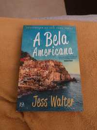 Livro A Bela Americana - Jess Walter