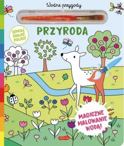 Akademia mądrego dziecka. Wodne przygody. Przyroda - praca zbiorowa