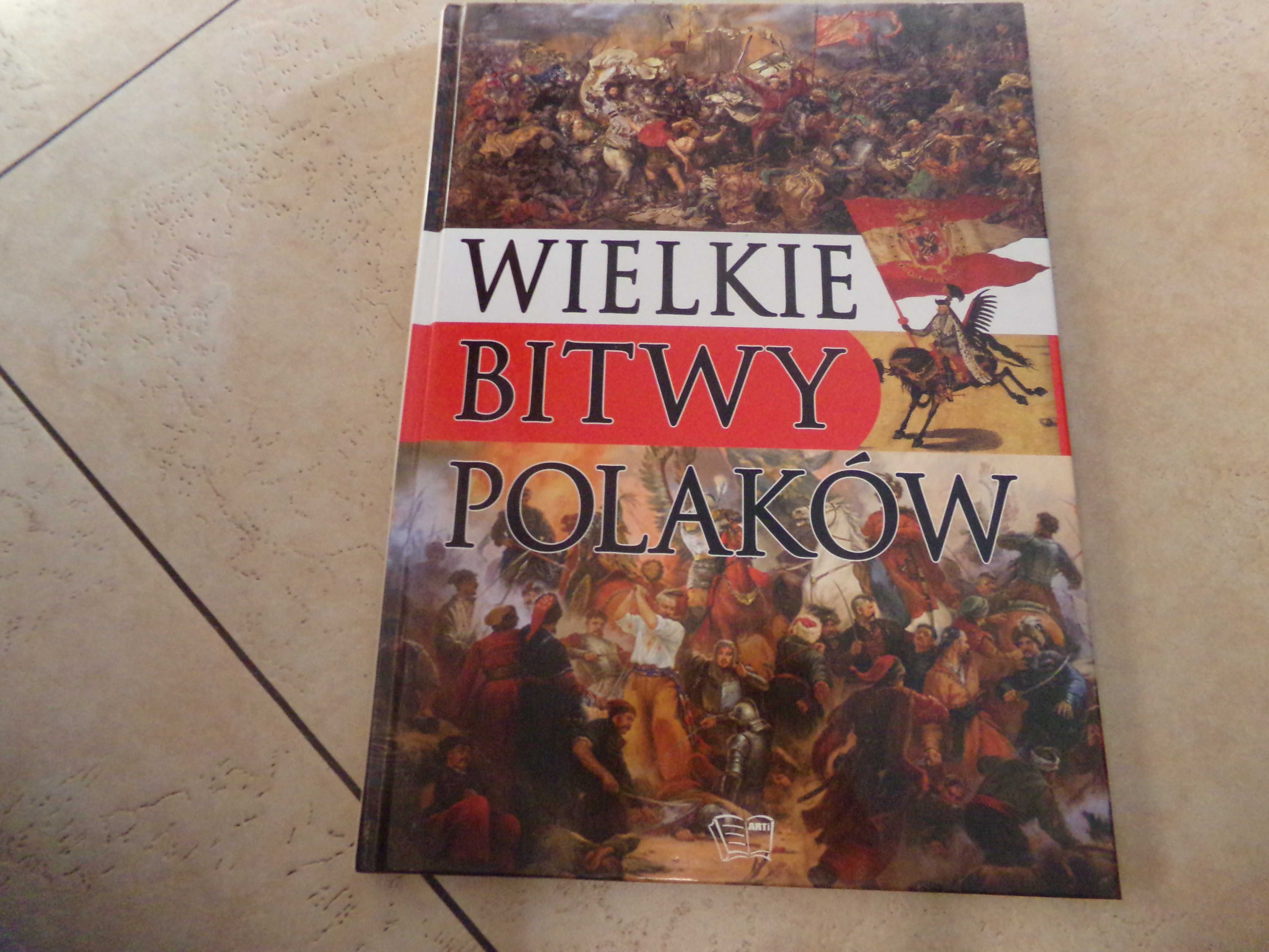 Wielkie Bitwy Polaków ksiżka historia