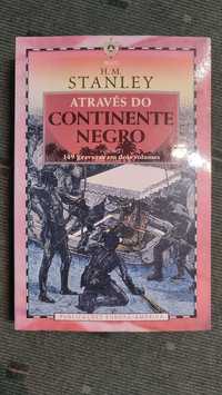 Através do Continente Negro - Vol I - H. M.  Stanley