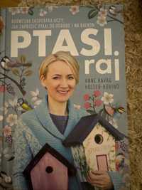 Ptasi rajd jak zaprosić ptaki do ogrodu i na balkon. A.H.Holter-Hovind