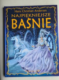 Najpiękniejsze baśnie Hans Christian Andersen