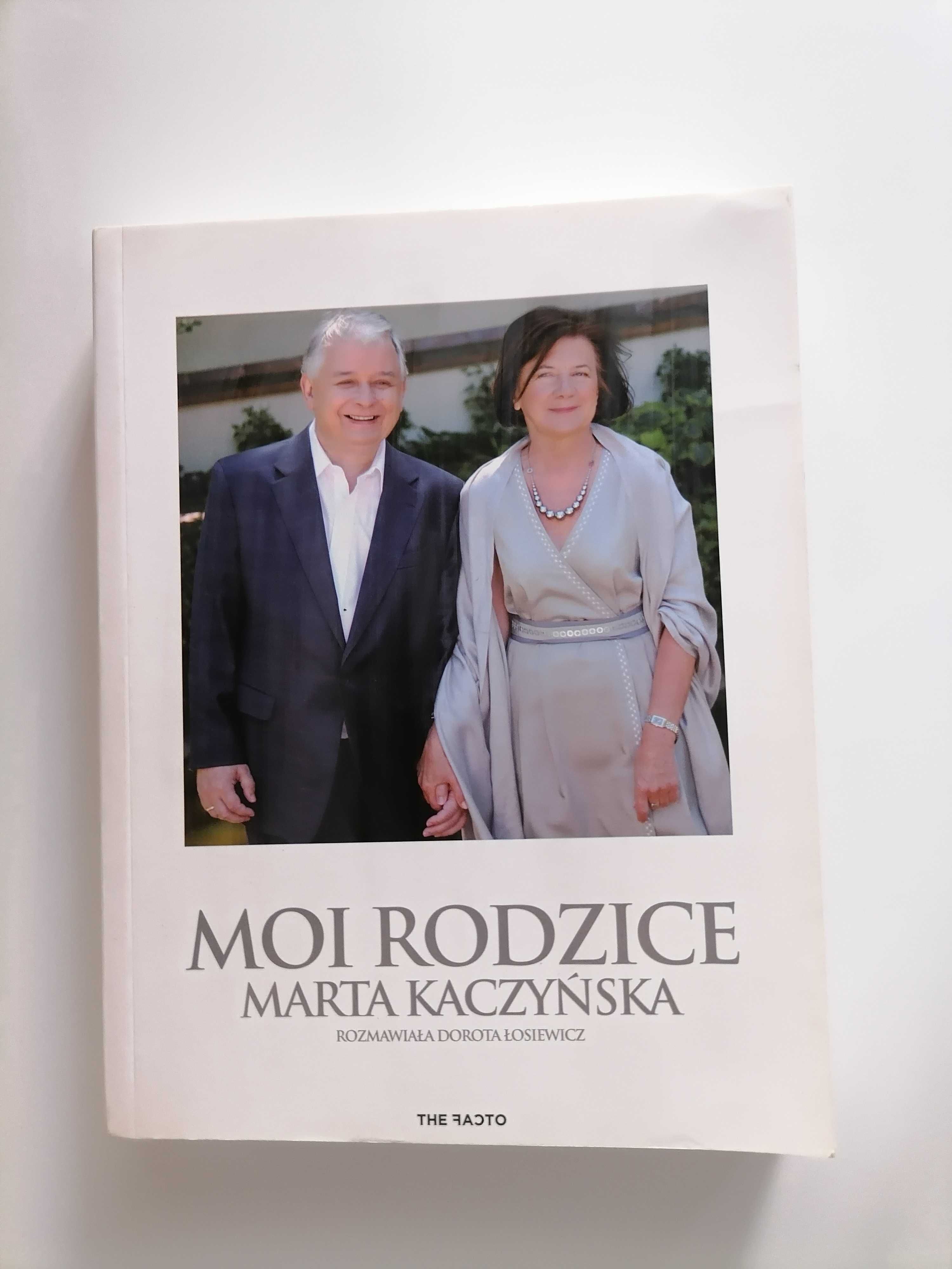 Moi rodzice Marta Kaczyńska