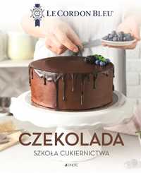 Czekolada. Szkoła Cukiernictwa. Le Cordon Bleu