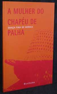 Livro A Mulher do Chapéu de Palha Graça Pina Morais