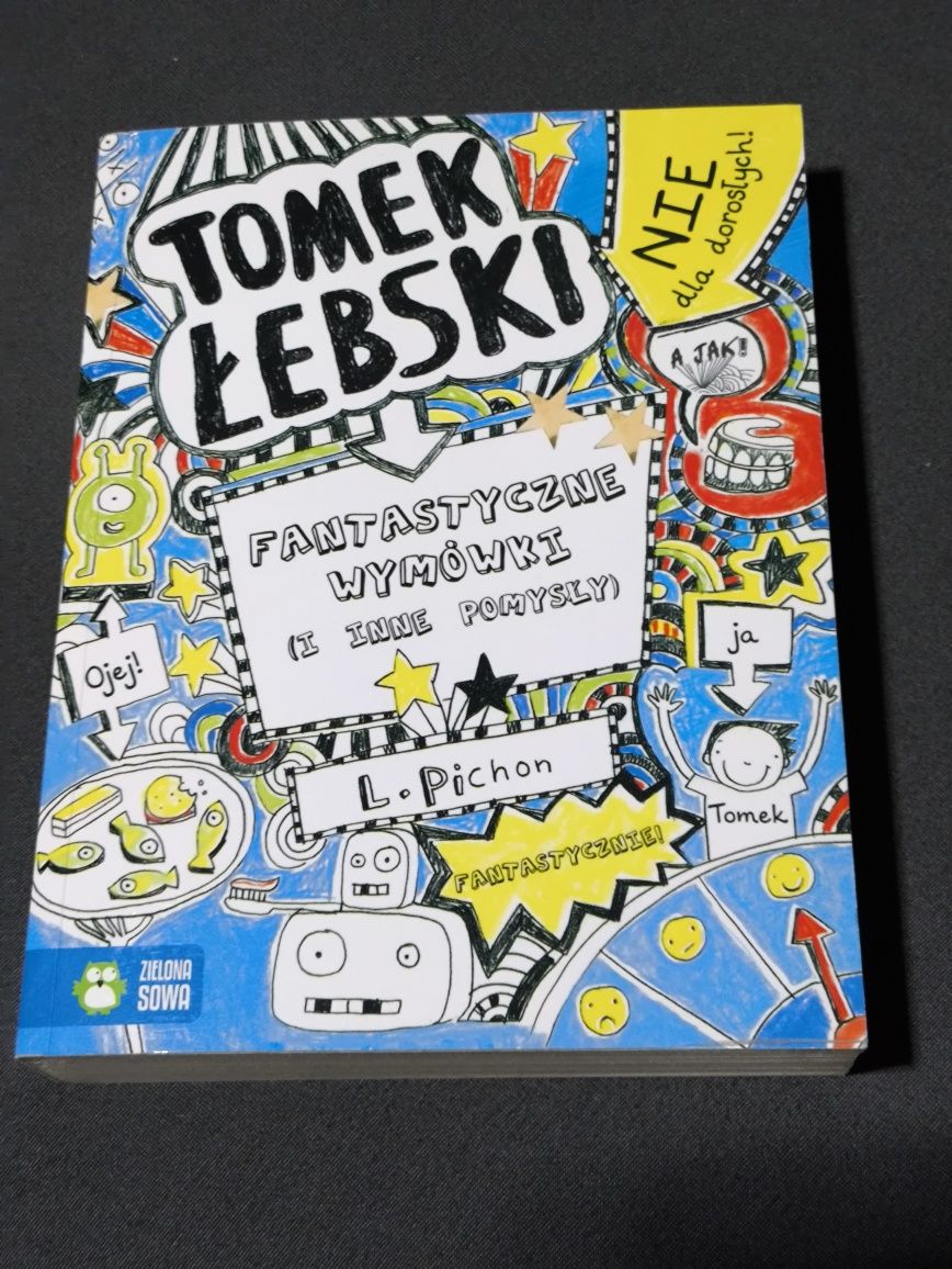 Tomek Łebski Fantastyczne wymówki... L.Pichon