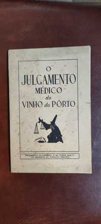 O julgamento médico do vinho do Pôrto