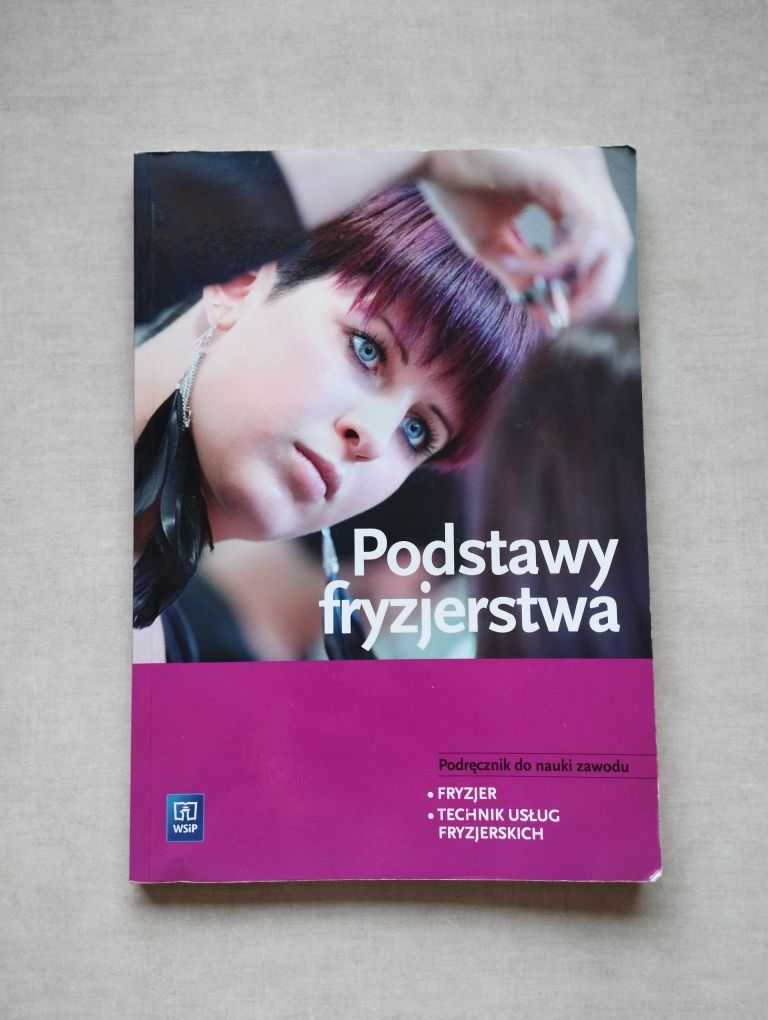 Podstawy fryzjerstwa podręcznik