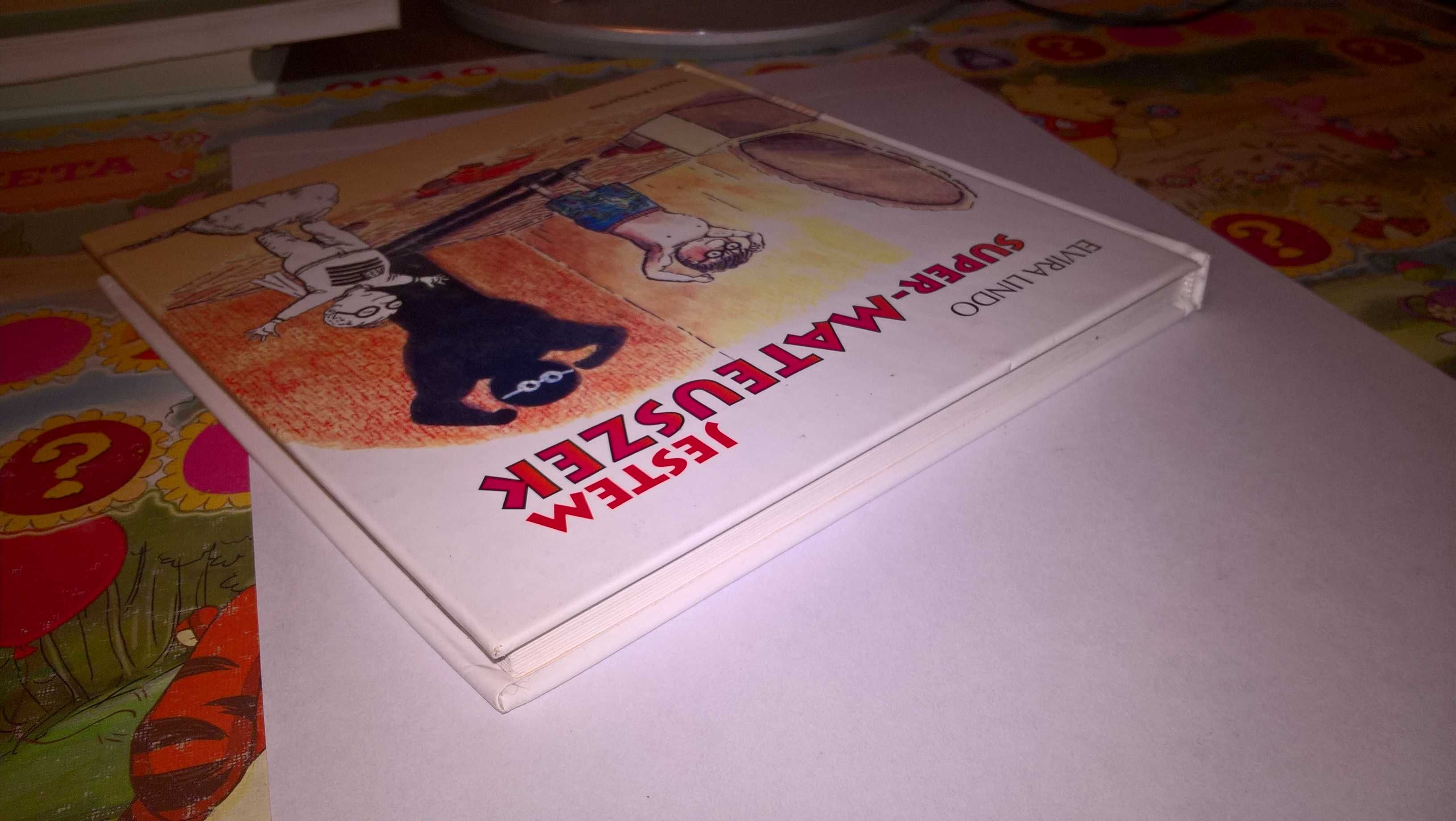 Jestem super Mateuszek
Elvira Lindo