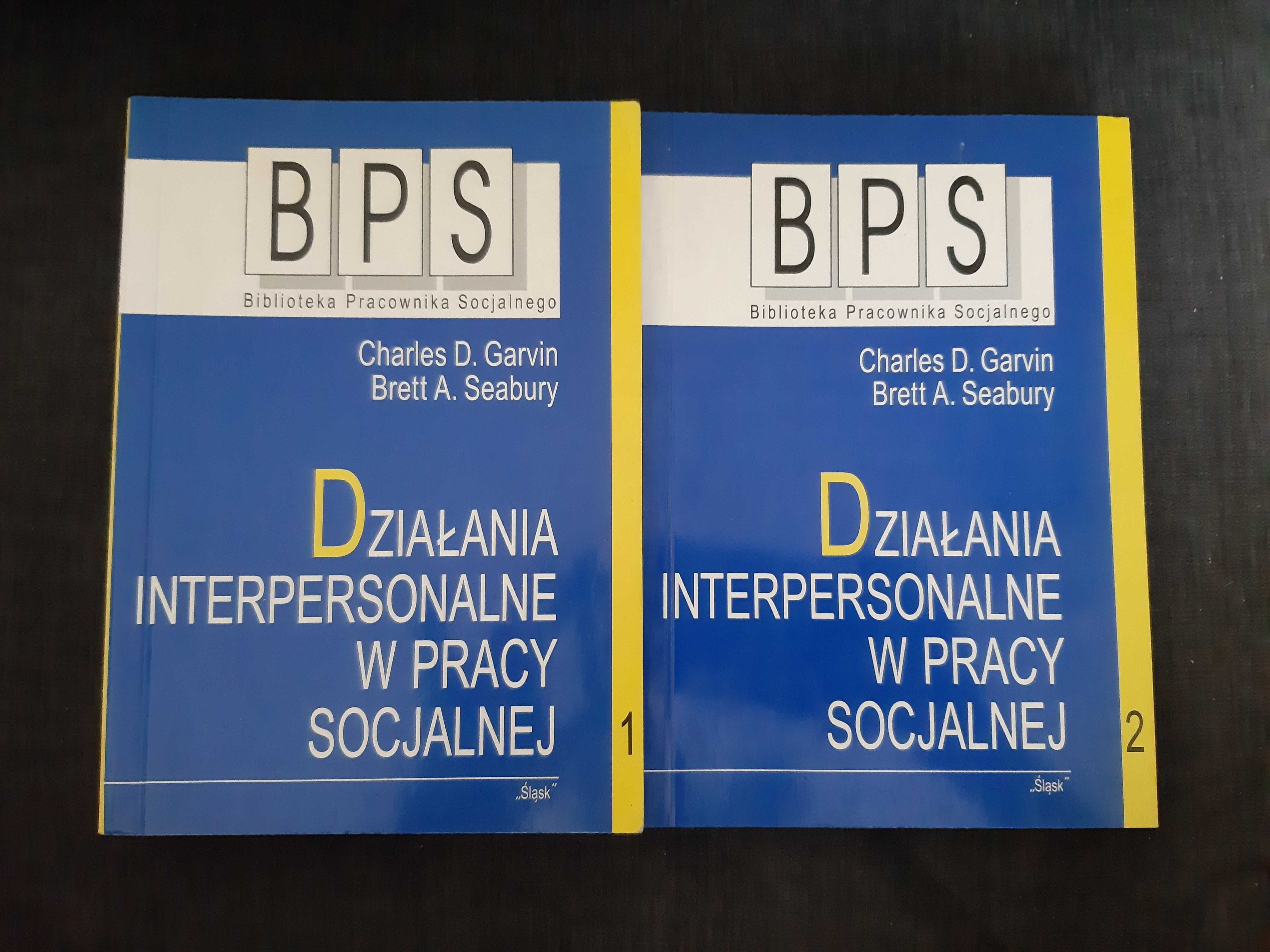 Działania interpersonalne w pracy socjalnej - Tom 1 i 2 ... BPS